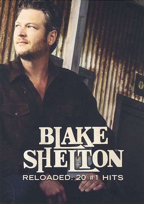 10 of Blake Shelton's Best Hits