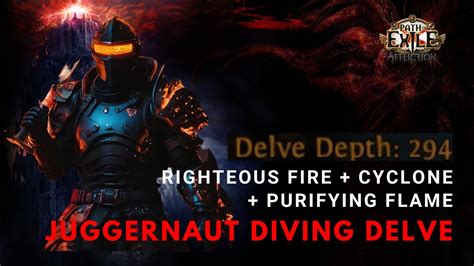 Righteous fire + cyclone + purifying flame juggernaut diving delve | Path of exile (POE) - YouTube