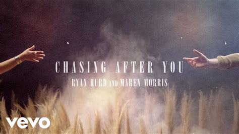 Ryan Hurd, Maren Morris - Chasing After You (Audio) Chords - Chordify