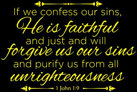 1 John 1:9 - If we confess our sins, he is faithfulâ ¦ Vinyl Decal ...