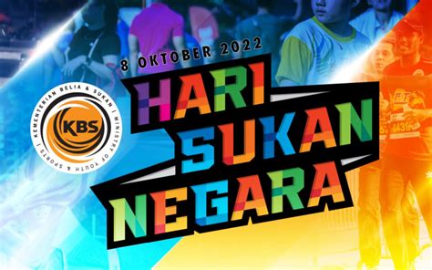 HARI SUKAN NEGARA 2022 BAKAL KEMBALI MERIAH - Sukan channel