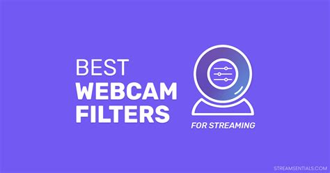 Webcam Filters for Streaming - Fast, Fun, & Free!