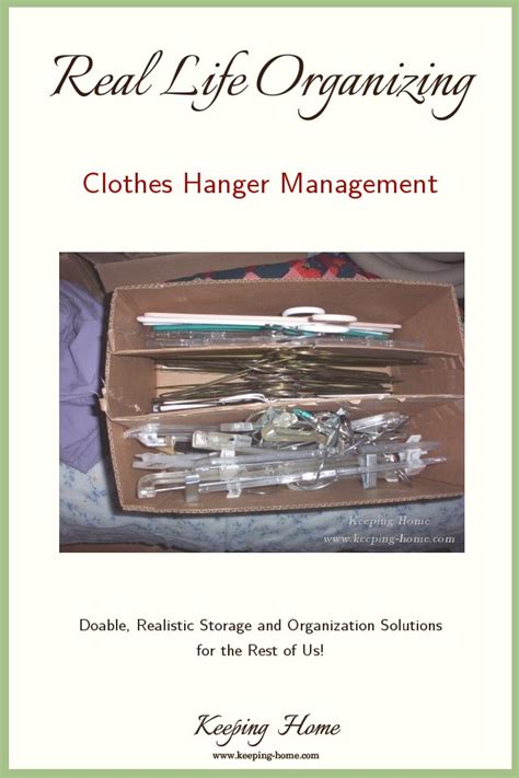 Real Life Organizing: Clothes Hanger Management - Keeping Home