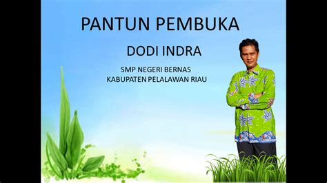 PANTUN PEMBUKA ACARA | The Diary Of Mr Dodi Indra