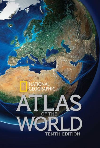 National Geographic Atlas of the World by National Geographic ...