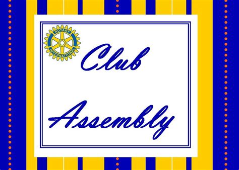 Club Assembly at Regular Tuesday Meeting - May 2, 2017 | Rotary Club of Old Pueblo