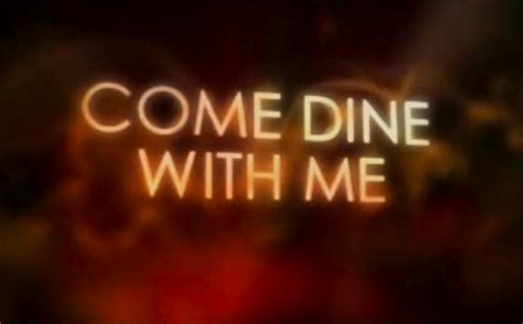 Come dine with me