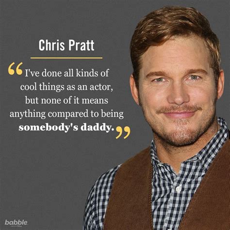 Celebrity Quote: "I've done all kinds of cool things as an actor, but ...