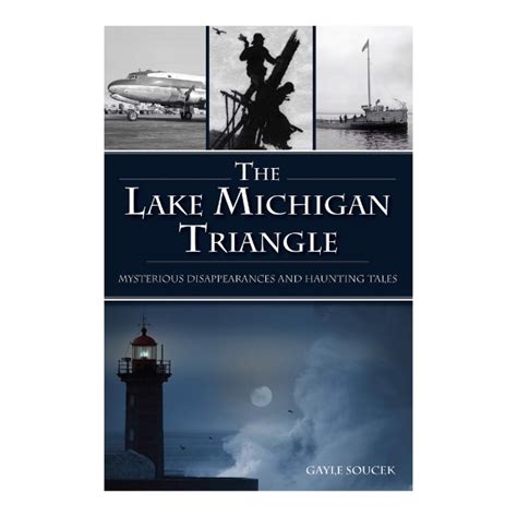 The Lake Michigan Triangle: Mysterious Disappearances and Haunting Tales | Wisconsin Historical ...