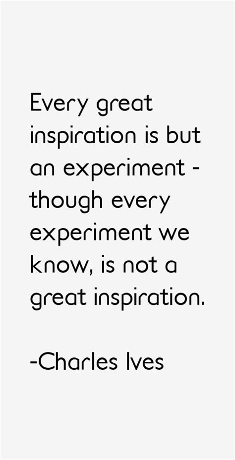 Charles Ives Quotes. QuotesGram