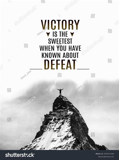 Motivational Inspirational Positive Quotes Victory Sweetest Stock Photo 2074373590 | Shutterstock