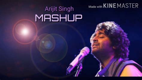 Arijit Singh Mashup l Best of Arijit Singh l Romantic Songs Mashup l ...