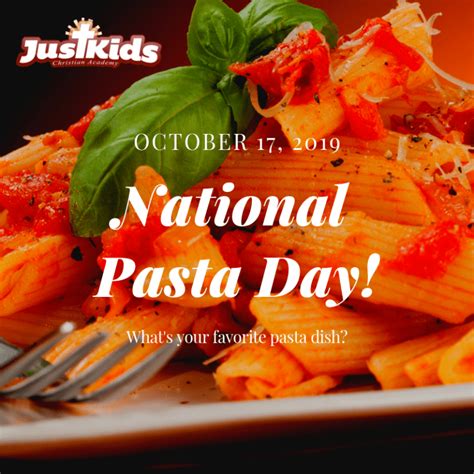 National Pasta Day | Just Kids Christian Academy