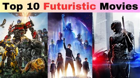 Top 10 Futuristic Science Fiction Movies | 10 Best Futuristic Sci-fi Movies - YouTube