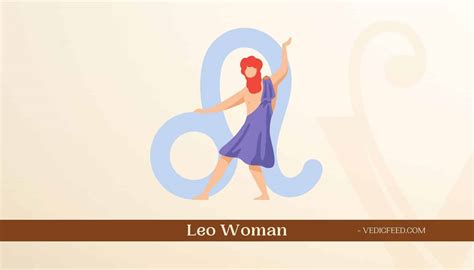 Leo Woman Personality Traits, Love Compatibility & Facts