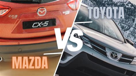 Mazda vs Toyota: Which Brand Is Better?