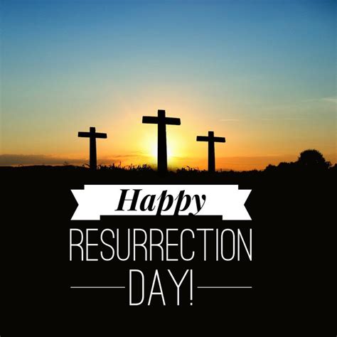 Happy Resurrection Day Pictures, Photos, and Images for Facebook, Tumblr, Pinterest, and Twitter