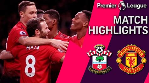 Southampton v. Man United | PREMIER LEAGUE MATCH HIGHLIGHTS | 12/01/18 | NBC Sports - YouTube