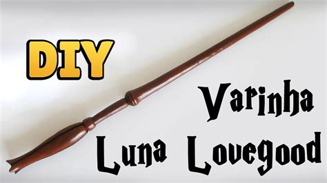 DIY: COMO FAZER VARINHA LUNA LOVEGOOD (Harry Potter Wands Tutorial) #diyhp - YouTube