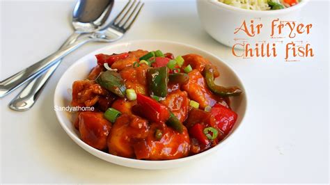 Air fryer chilli fish, Chilli fish recipe | Sandhya's recipes