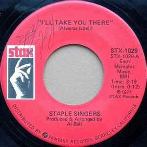 Staple Singers – I'll Take You There (1977, Vinyl) - Discogs