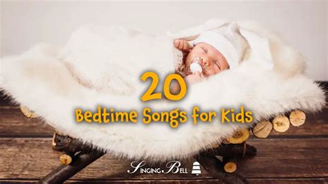 20 of the Best Bedtime Songs for Kids + Printable Lyrics