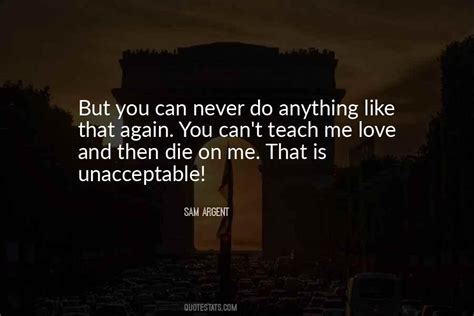 Top 100 Unacceptable Quotes: Famous Quotes & Sayings About Unacceptable