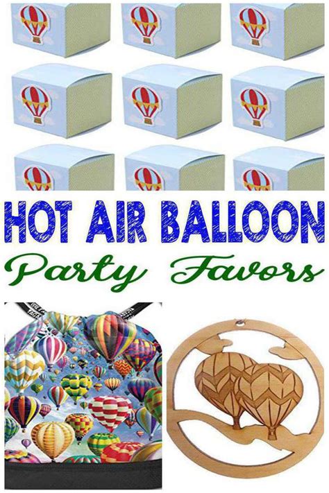 Best Hot Air Balloon Party Favor Ideas