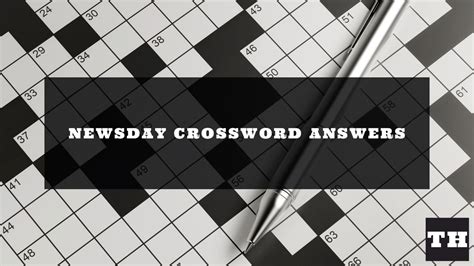 Newsday Crossword Answers Today [UPDATED] - Try Hard Guides