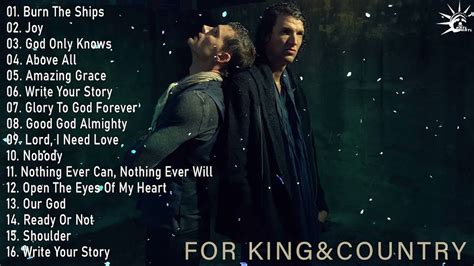 Best For King & Country Songs Nonstop Collection 2021 & Top 30 Powerful ...