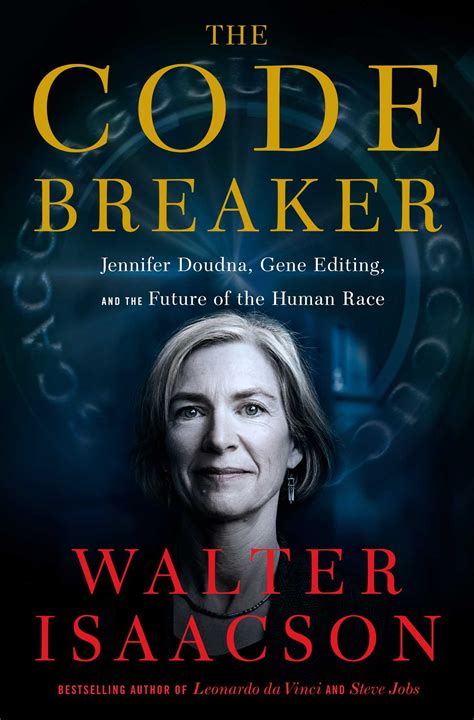 Review: In 'Code Breaker,' how Jennifer Doudna became a pioneer of ...