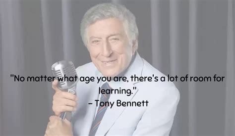 38 Inspiring and motivational quotes by Tony Bennett