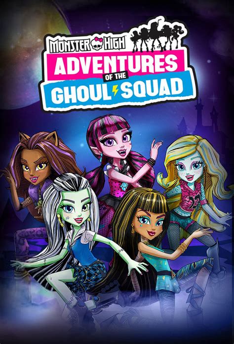 Adventures of the Ghoul Squad | Monster High Wiki | Fandom