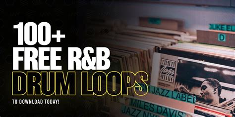 100+ Free R&B Drum Loops to Download (Royalty-Free!)