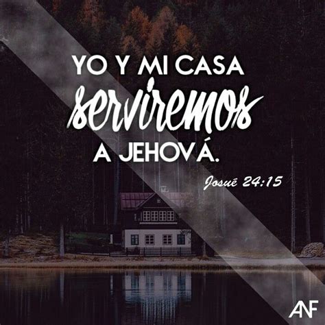 Sintético 102+ Imagen De Fondo Yo Y Mi Casa Serviremos A Jehová Alta ...