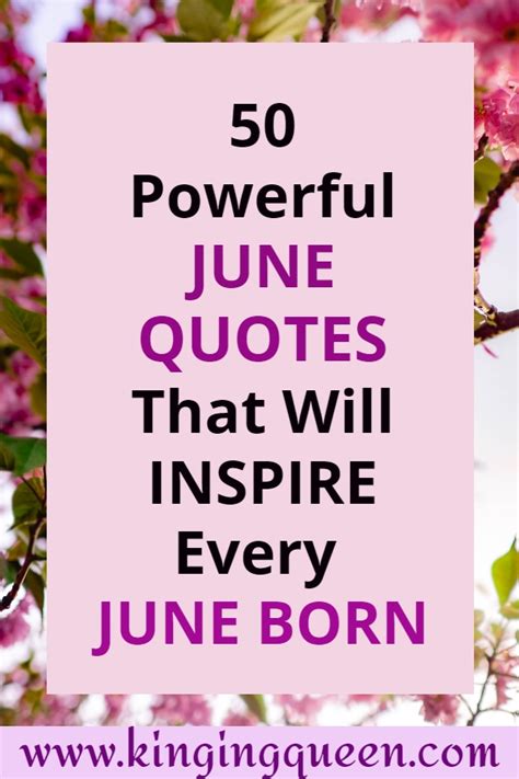 Powerful June Quotes That Will Inspire Everyone Born In June