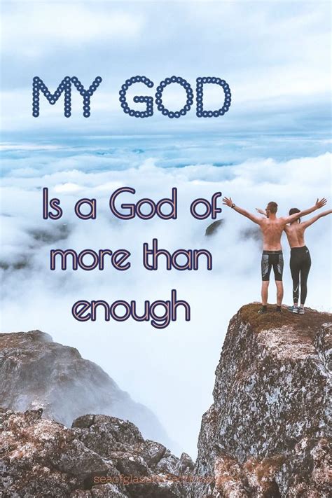 God Is More Than Enough Quotes - ShortQuotes.cc