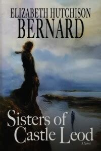 Sisters of Castle Leod - Pacific Book Review Online Book Review Service