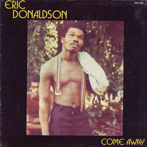 Eric Donaldson – Come Away (1982, Vinyl) - Discogs