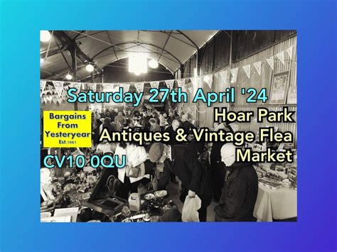 Hoar Park Antiques and Vintage Flea Market , Hoar Park Shopping and ...