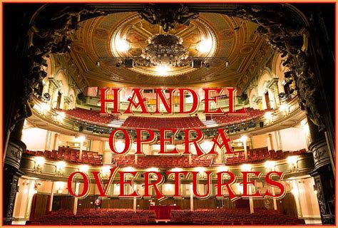 G.F. Handel: Overtures from his Operas