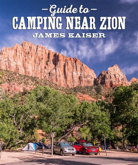 Best Camping Near Zion National Park • James Kaiser