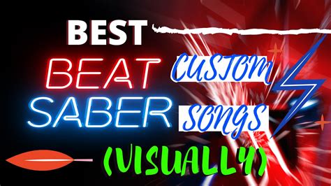 Top 8 Best Beat Saber Visually Stunning Custom Songs W/LINKS