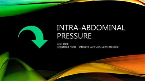 Intra-abdominal Pressure presentation | PPT