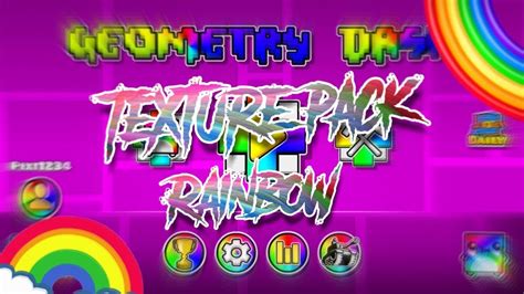 Texture pack reinbow Geometry dash 2.11 - YouTube