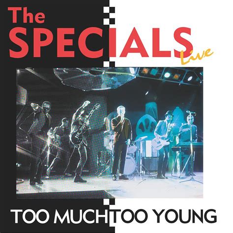 The Specials - Too Much Too Young (Live) | iHeart