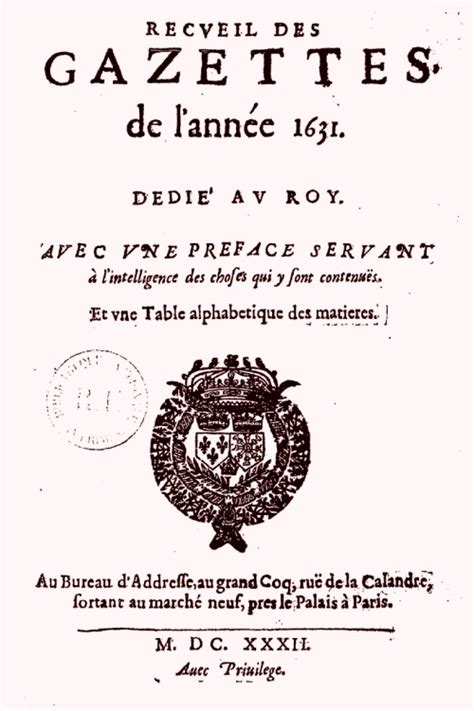 5 novembre 1631 : la Gazette, premier grand journal français, absorbe ...