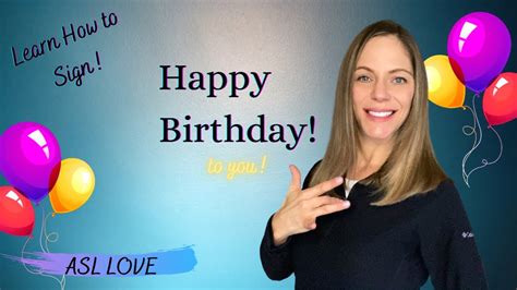 How to Sign - HAPPY BIRTHDAY - Sign Language - ASL - YouTube