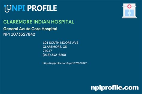 CLAREMORE INDIAN HOSPITAL, NPI 1073527842 - General Acute Care Hospital ...