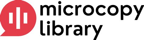 Microcopy Library - Engaging UX Copy Text Examples and Resources